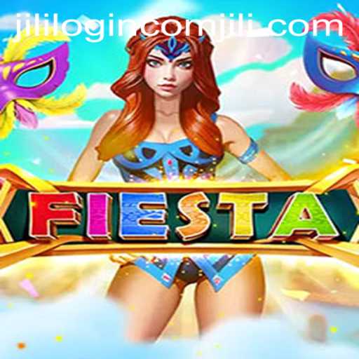Exploring the Exciting World of Fiesta: Navigating Jili com Login