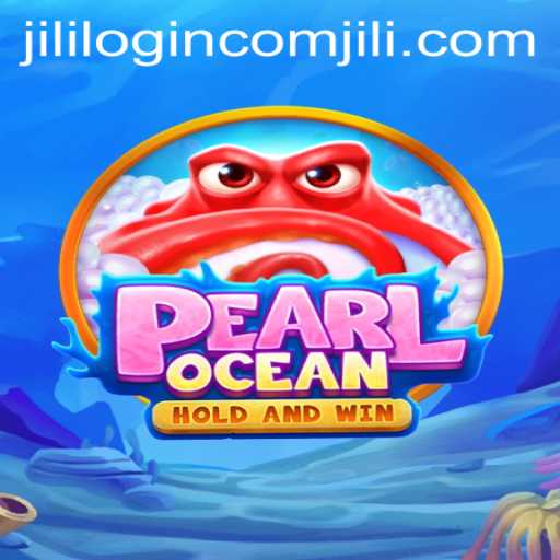 Discover the Thrilling World of PearlOcean and Master the Art of Jili com Login